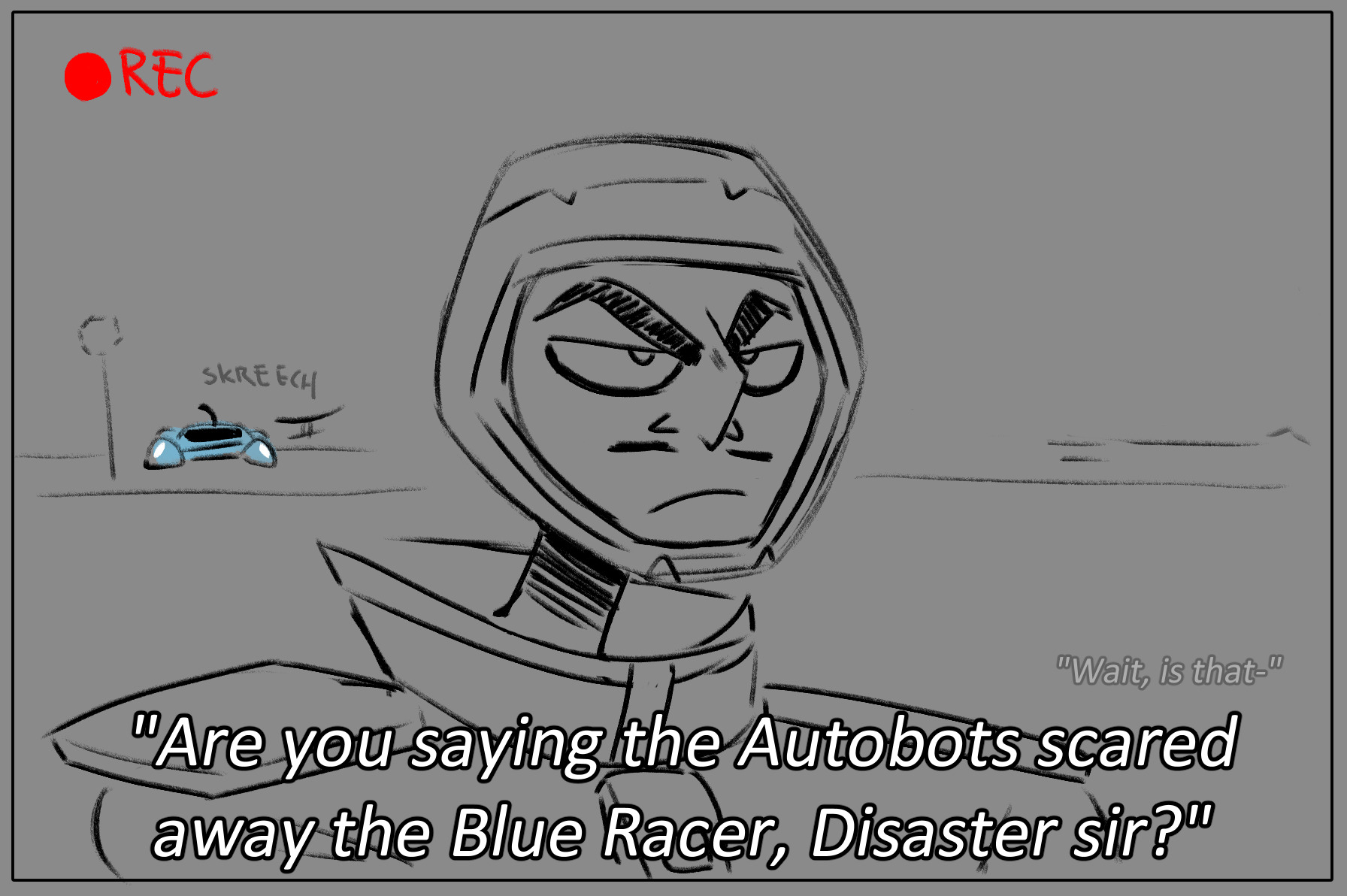 as Master Disaster continues the interview, blurr stops
