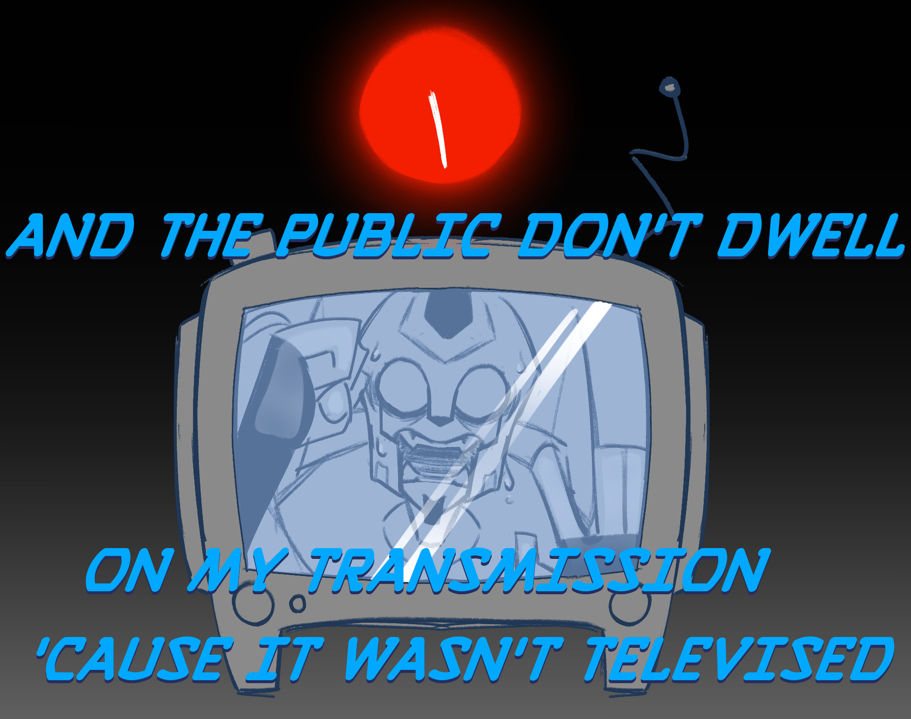 Blurr trapped in a television set with the lyrics of Spaceman by the Killers as text. Shockwave looms behind.
